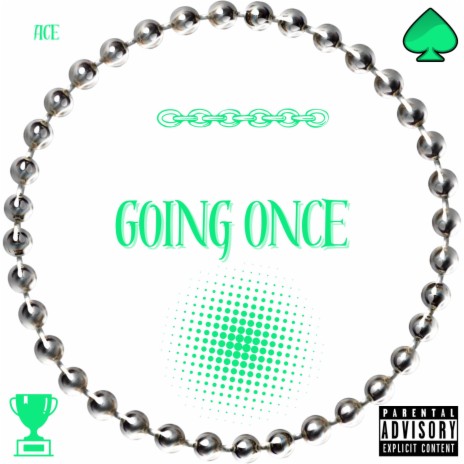 Going Once | Boomplay Music