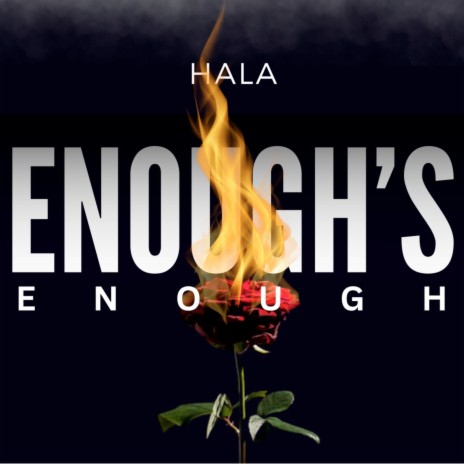 Enough's Enough | Boomplay Music