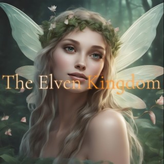 The Elven Kingdom