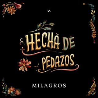 Hecha de pedazos (Versión Mariachi)