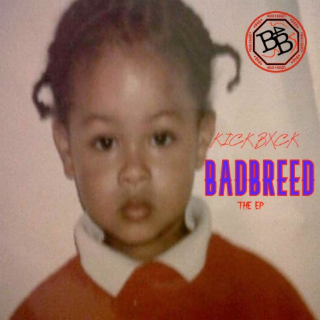 Badbreed ft. Kogency