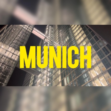 MUNICH | Boomplay Music