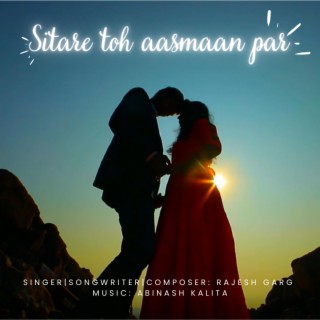 Sitare To Aasmaan Par lyrics | Boomplay Music