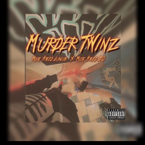 Murder Twinz ft. Most Hated Junior | Boomplay Music