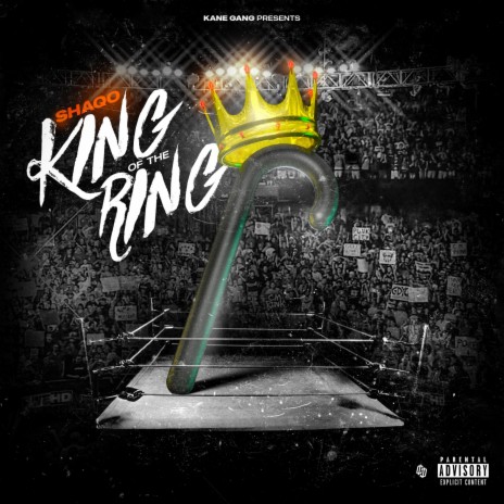King Of The Ring | Boomplay Music