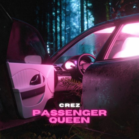 Passenger Queen | Boomplay Music