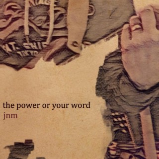 The Power of Your Word lyrics | Boomplay Music