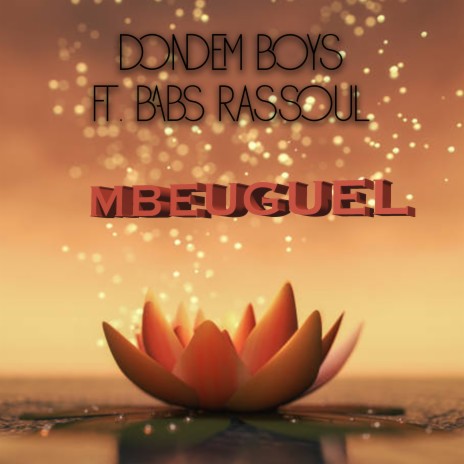 Mbeuguel | Boomplay Music