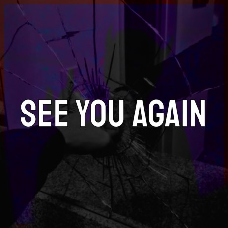 See You Again (Speed) | Boomplay Music