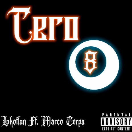 Cero 8 ft. marco cerpa | Boomplay Music