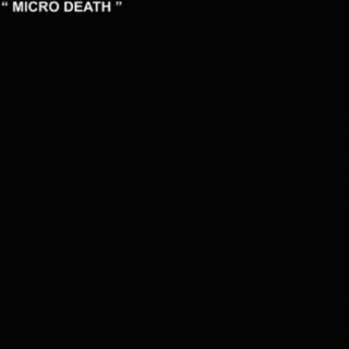 Micro Death