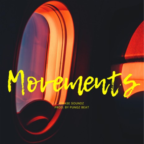Movements ft. PUNGZ BEAT | Boomplay Music