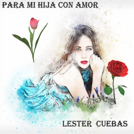 Para Mi Hija Con Amor | Boomplay Music