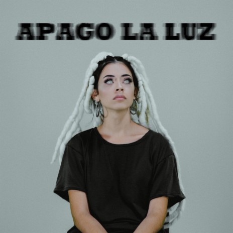 Apago la luz | Boomplay Music