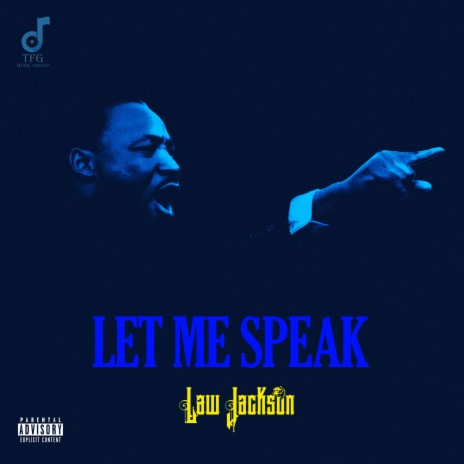 Let Me Speak | Boomplay Music