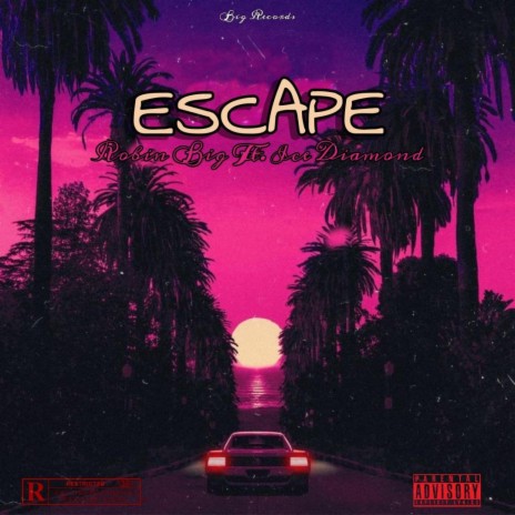 Escape ft. Ice Diamond | Boomplay Music