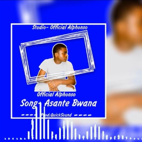 Asante Bwana | Boomplay Music