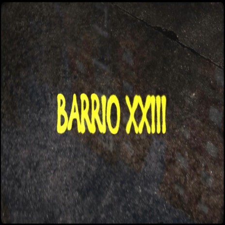 BARRIO XXIII