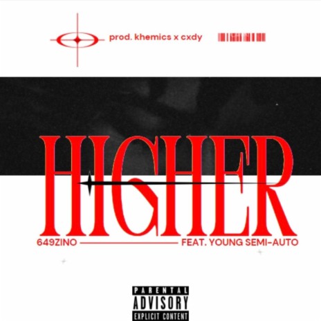 Higher ft. Young Semi-Auto | Boomplay Music