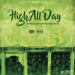High All Day (feat. Jeff Skigh)