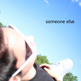 someone else