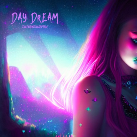 Day Dream | Boomplay Music