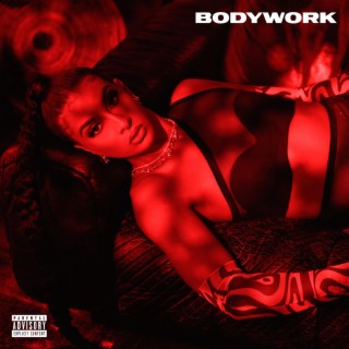 Bodywork lyrics | Boomplay Music