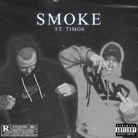 SMOKE ft. TIMOS | Boomplay Music