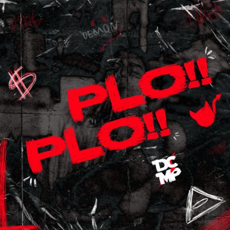 Plo!! Plo!! ft. Eleven B | Boomplay Music