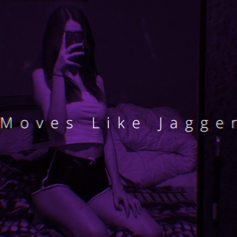 Moves Like Jagger (Speed) | Boomplay Music