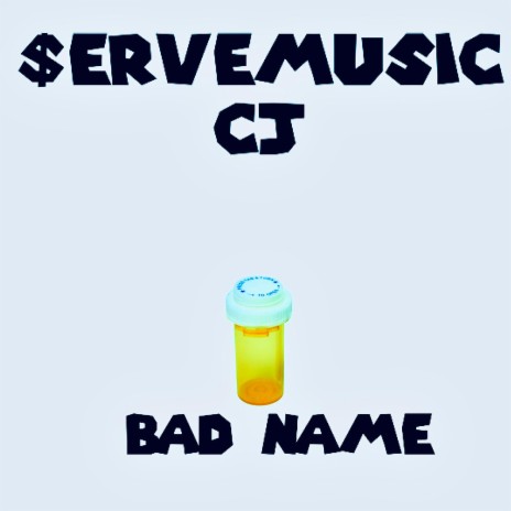 Bad Name | Boomplay Music