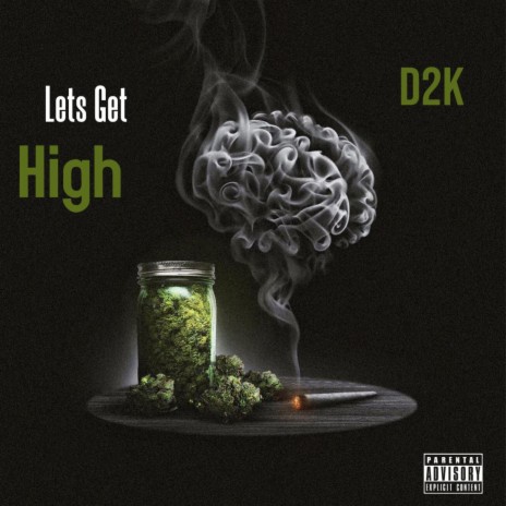 Lets Get High | Boomplay Music