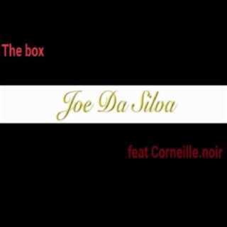 The Box (feat. Corneille noir)