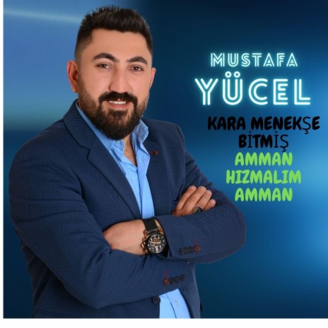 KARA MENEKŞE BİTMİŞ (AMMAN HIZMALIM AMMAN) | Boomplay Music