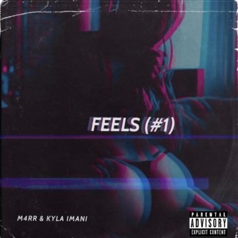 Feels (feat. Kyla Imani)