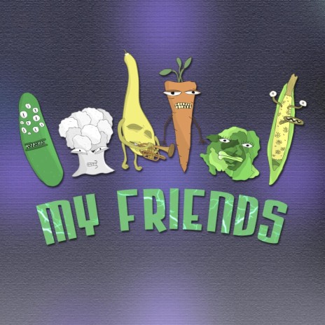 My Friends | Boomplay Music