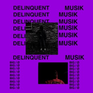 Delinquent