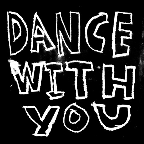 Dance with You