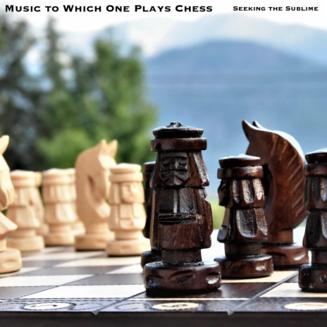 Music to Which One Plays Chess | Boomplay Music