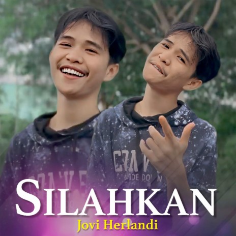 Silahkan | Boomplay Music