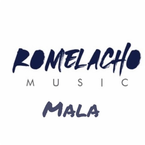 Mala | Boomplay Music