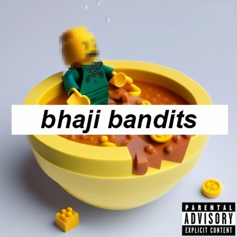 BHAJI BANDITS ft. kiwimane | Boomplay Music