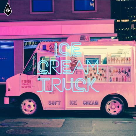 Ice Cream Truck | Boomplay Music