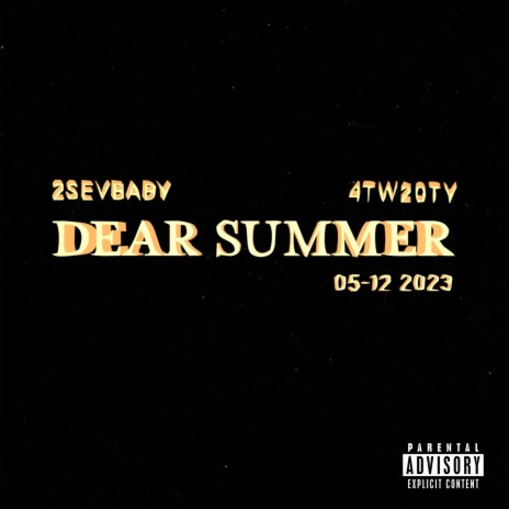Dear Summer ft. 4tw20ty | Boomplay Music