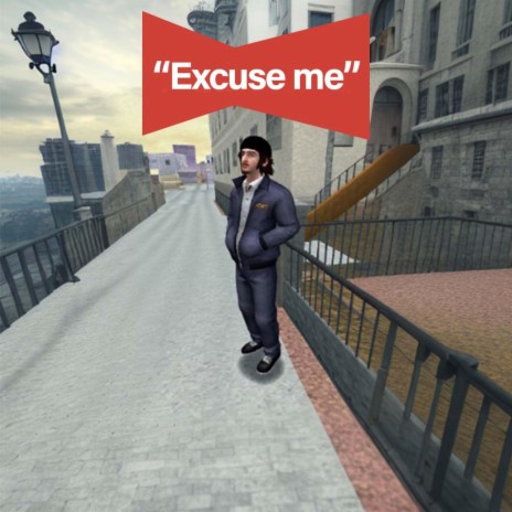 excuse me | Boomplay Music