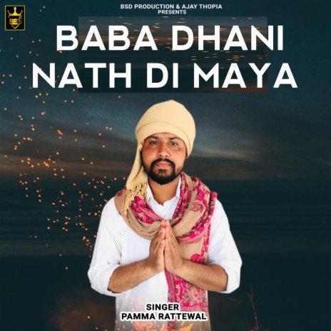 Baba Dhani Nath Di Maya | Boomplay Music