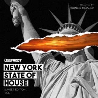 New York State Of House: Sunset Edition, Vol. 1 (Mixed By Francis Mercier)