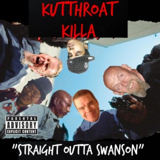 Straight Outta Swanson