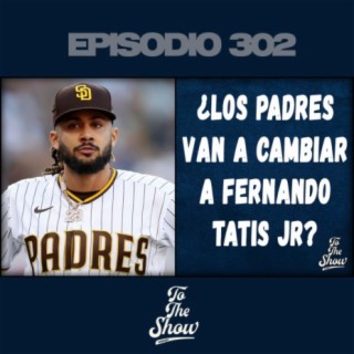 ¿Los Padres de San Diego cambiarán a Fernando Tatis Jr?