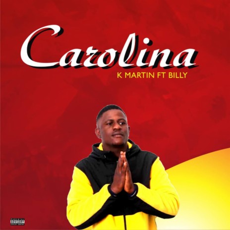 Carolina (feat. Billy) | Boomplay Music